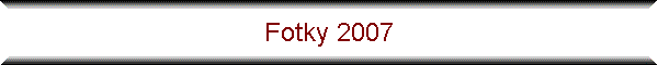 Fotky 2007