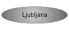 Ljubljana