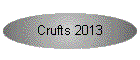 Crufts 2013