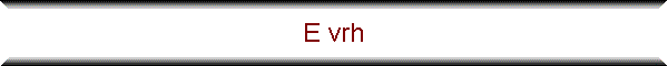 E vrh