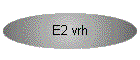 E2 vrh