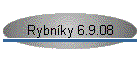 Rybnky 6.9.08