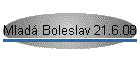 Mlad Boleslav 21.6.08